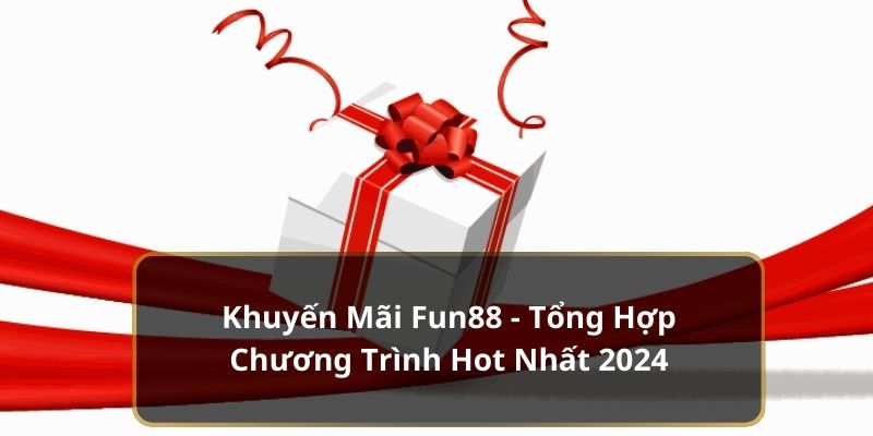 Khuyến mãi fun88